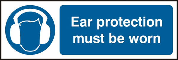 EAR PROTECTION MUST BE WORN SIGN - BSS11404